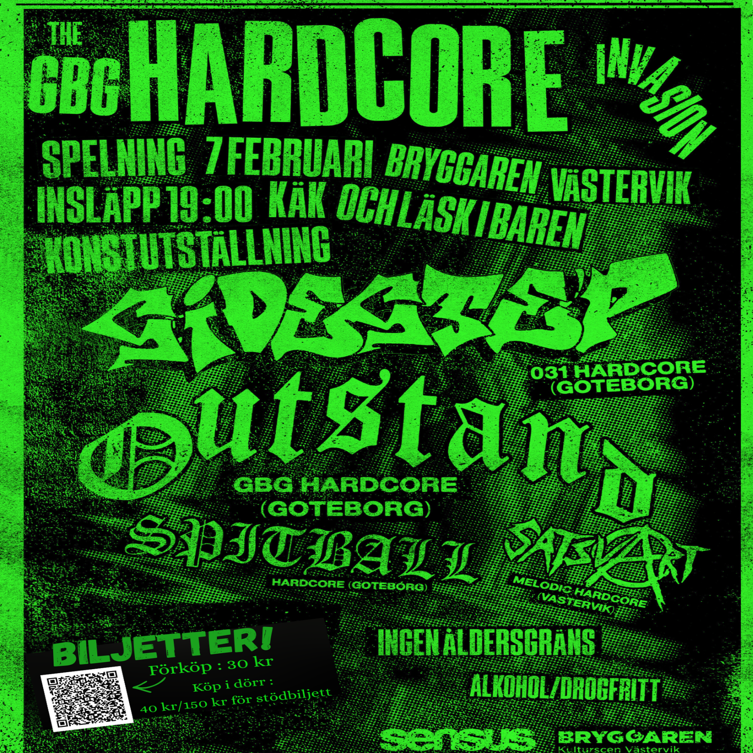 Affisch med texten the Göteborg hardcore och olika bandnamn. 